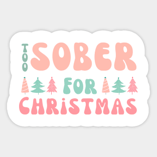 Pink Sobriety Christmas Sticker